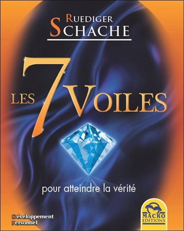 Couverture de Les 7 voiles pour atteindre la vérité