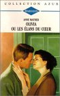 Olivia ou les élans du c ur : Collection : Collection azur n° 1451