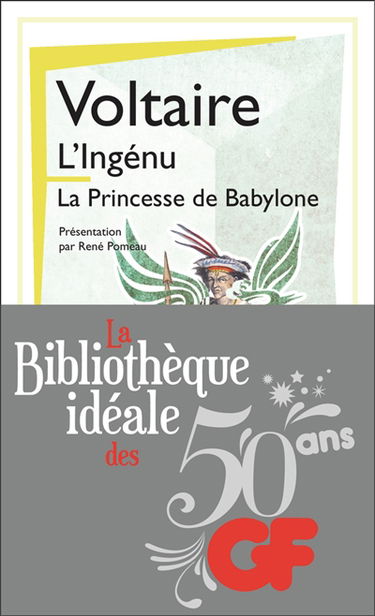 L'ingénu. La princesse de Babylone