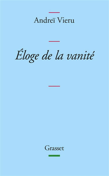 Eloge de la vanité