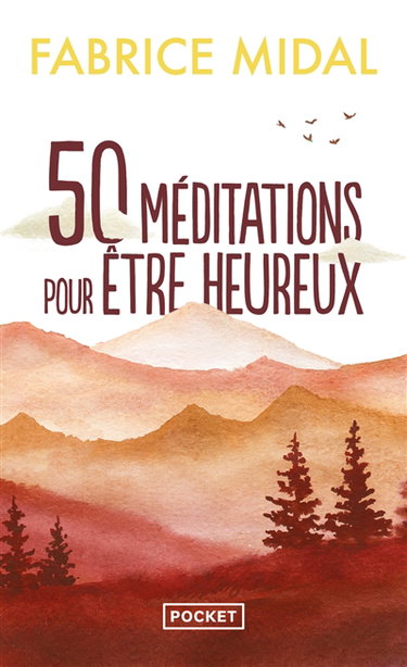 Couverture de 50 méditations pour être heureux : une façon simple et vivante d'apprendre à méditer