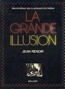 La Grande Illusion. Jean Renoir