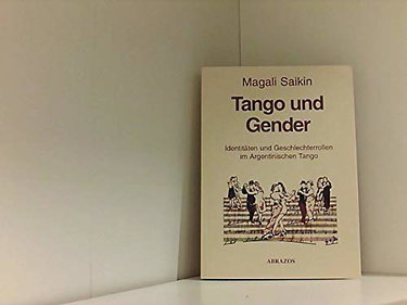 Couverture de Identitäten und Geschlechterrollen im Argentinischen Tango (Livre en allemand)