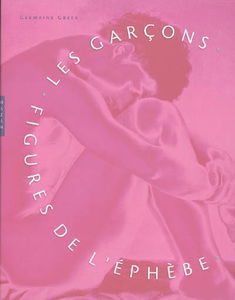 Les garçons : figures de l'éphèbe