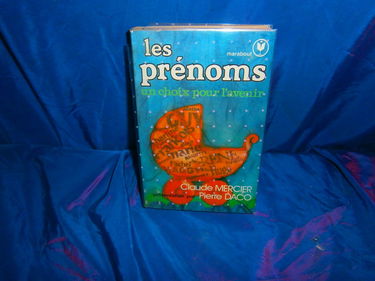 Les prénoms: Un choix pour l'avenir