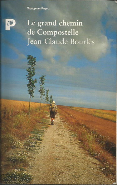 Le grand chemin de Compostelle