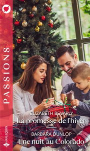 La promesse de l'hiver. Une nuit au Colorado
