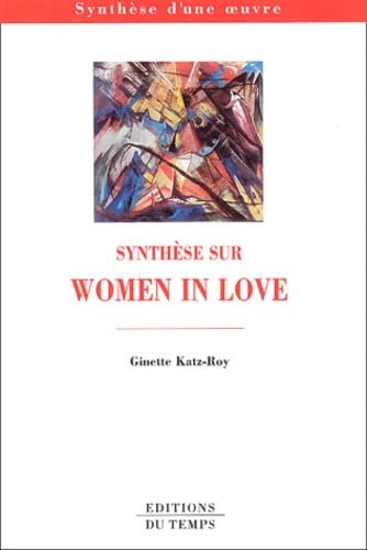Synthèse sur Women in Love