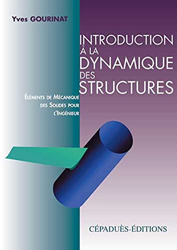 Introduction à la dynamique des structures