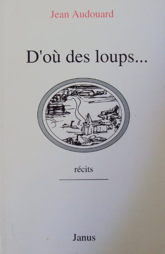 D'où les loups