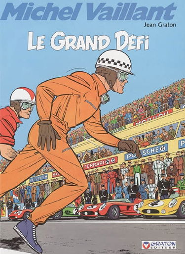 Michel Vaillant. Vol. 1. Le grand défi