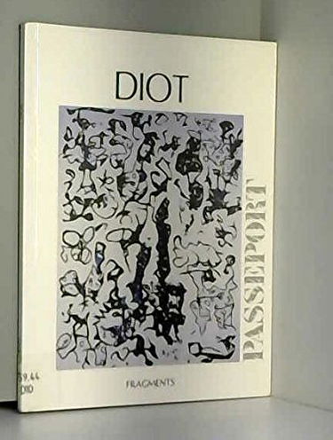 Diot, passeport 91-92 : cheminement