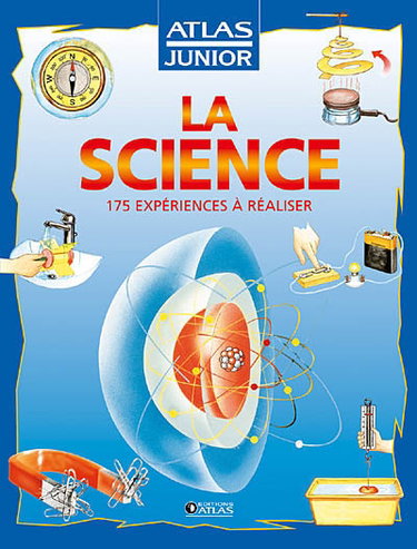 Couverture de La science : 175 expériences à réaliser
