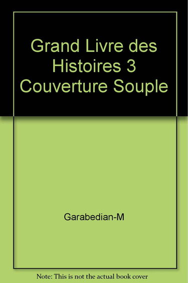 Grand livre des histoires 3 couverture souple