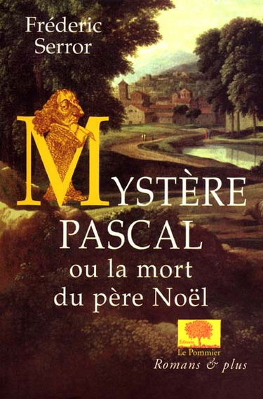 Mystère Pascal ou La mort du Père Noël