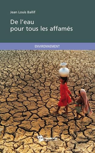 De l'eau pour tous les affamés