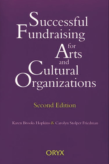 Couverture de Successful Fundraising for Arts and Cultural Organizations