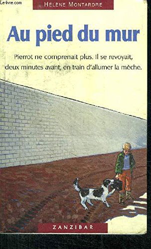 Au pied du mur