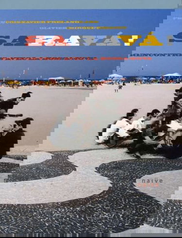 Sarava ! : rencontres avec la bossa-nova