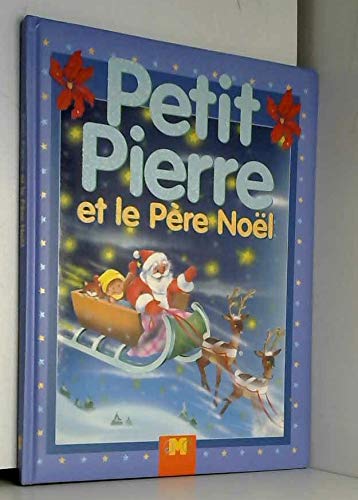 Petit Pierre et le Père Noël