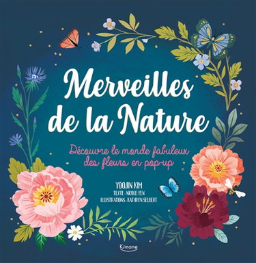 Couverture de Merveilles de la nature : découvre le monde fabuleux des fleurs en pop-up