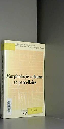 Couverture de Morphologie urbaine et parcellaire par Pierre Merlin