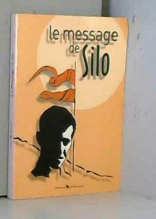 Le message de Silo