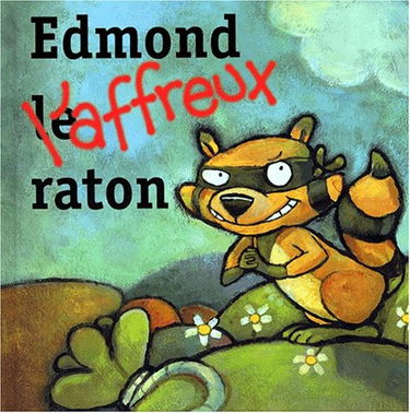 Edmond l'affreux raton 3