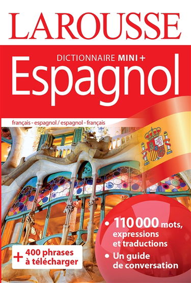 Espagnol : mini dictionnaire : français-espagnol, espagnol-français. Espanol : mini diccionario : francés-espanol, espanol-francés