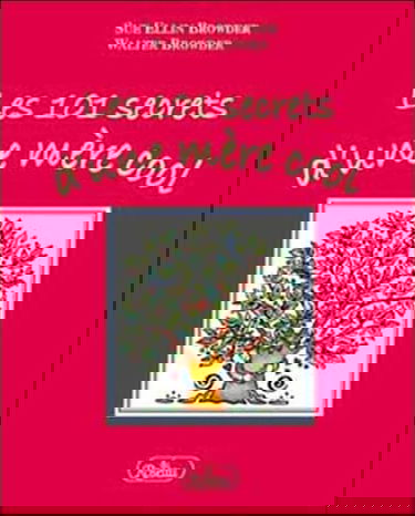 Les 101 secrets d'une mère cool