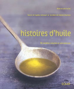 Histoires d'huiles