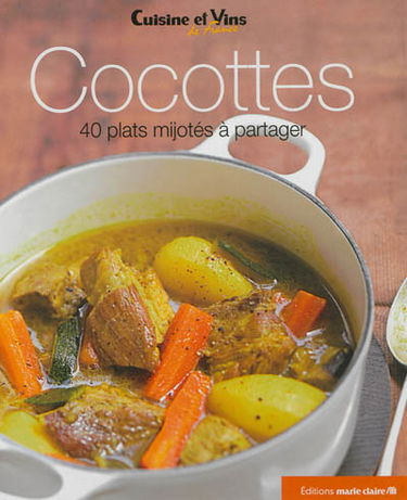 Cocottes : 40 plats mijotés à partager