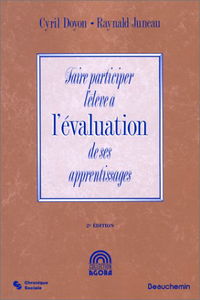 Faire participer l'élève à l'évaluation de ses apprentissages