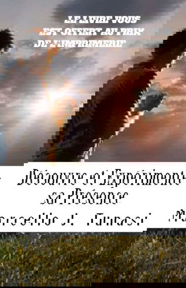 Découvre et Expérimente sa Présence, Nouvelle Version