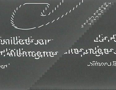 La fusillade sur une plage d'Allemagne