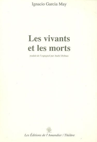 Les vivants et les morts