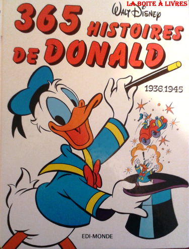 365 Histoires de Donald Walt Disney Bande dessinée illustrateur Uderzo