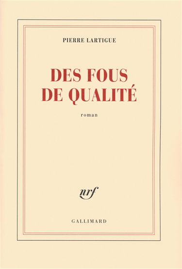 Des fous de qualité
