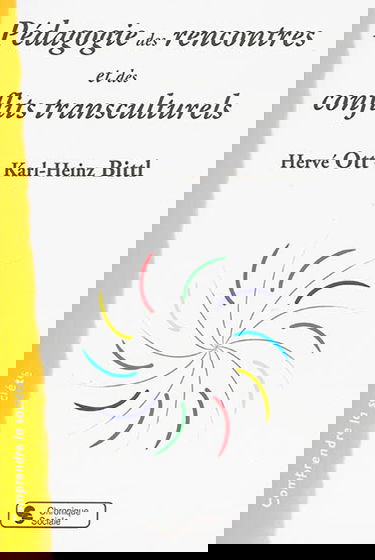 Pédagogie des rencontres et des conflits transculturels