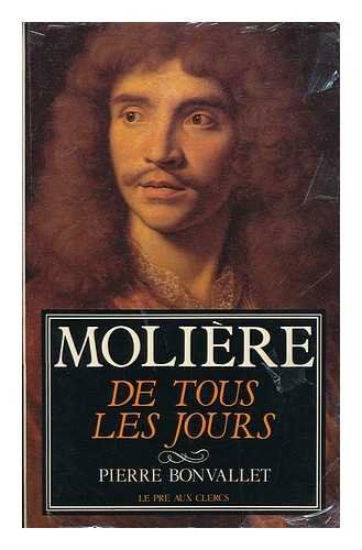 Molière de tous les jours : échos, potins et anecdotes