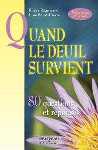 Quand le deuil survient : 80 questions et réponses