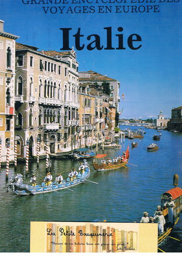Italie (Grande encyclopédie des voyages en Europe)