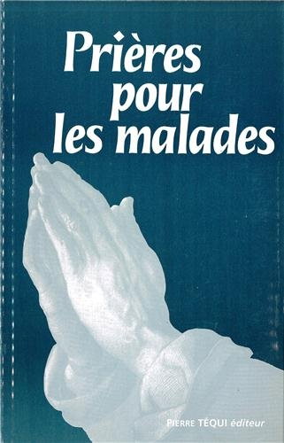 Couverture de Prières pour les malades