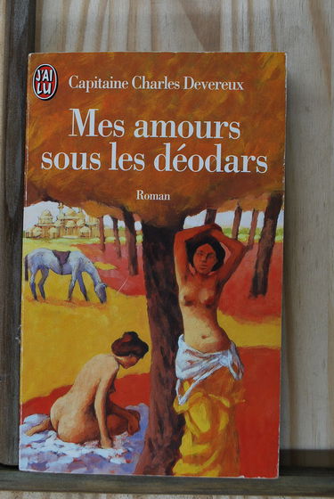 Vénus indienne. Vol. 2. Mes amours sous les déodars