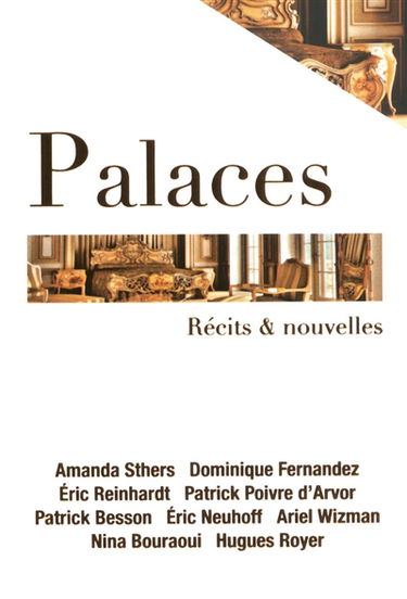 Palaces : récits & nouvelles