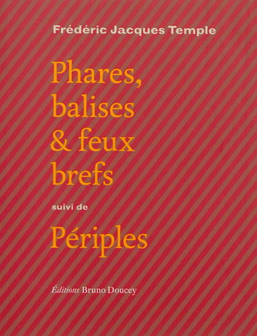 Phares, balises & feux brefs. Périples