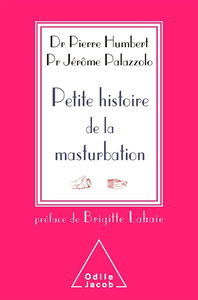 Petite histoire de la masturbation
