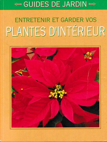Entretenir et garder vos plantes d'intérieur