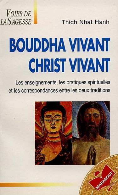 Bouddha vivant, Christ vivant