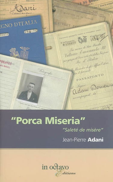 Saleté de misère !. Porca miseria !